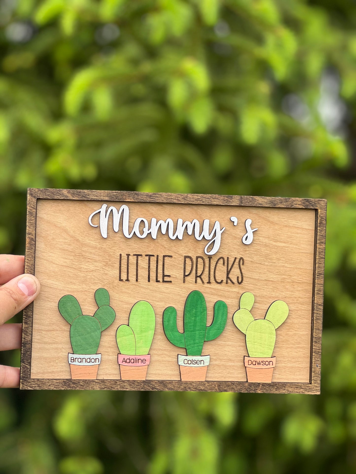 “Mommy’s Little Pricks” Cactus SignPersonalized (8x5.5”)